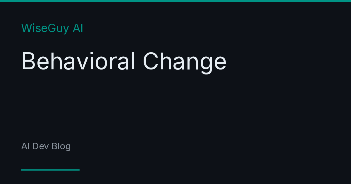Which Of The Following Is True Of Behavioral Change